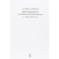 BIBLIA GRIEGA SEPTUAGINTA - IV