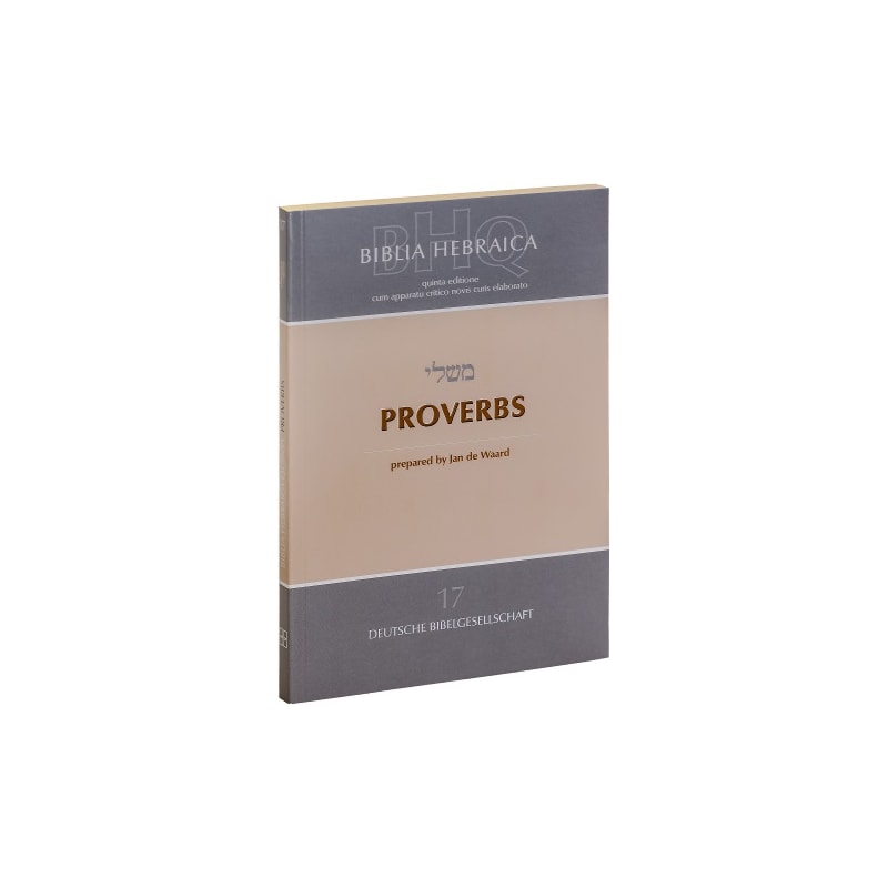 BIBLIA HEBRAICA QUINTA 17 - PROVERBS