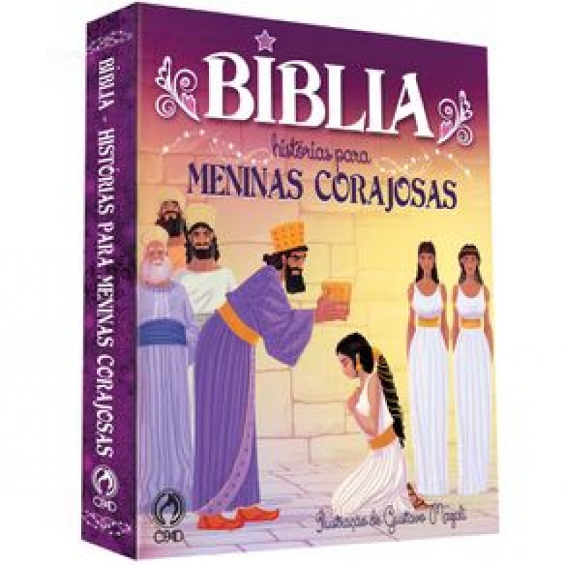 BÍBLIA - HISTÓRIAS PARA MENINAS CORAJOSAS