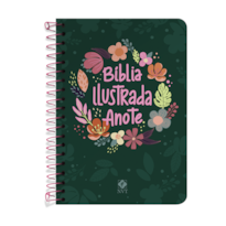 BÍBLIA ILUSTRADA ANOTE NVT ESPIRAL - CORES E FLORES: ANOTE SUAS EMOÇÕES
