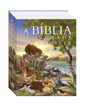 BÍBLIA ILUSTRADA DA FAMÍLIA, A