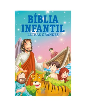 Bíblia infantil - Letras grandes