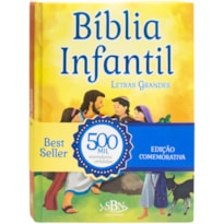 BÍBLIA INFANTIL (LETRAS GRANDES) (EDIÇÃO COMEMORATIVA)