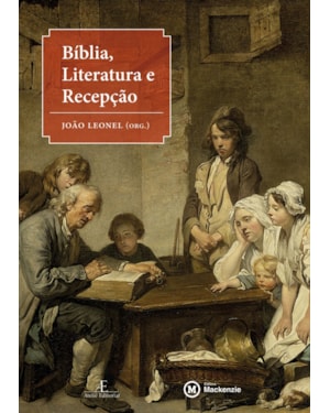 BÍBLIA, LITERATURA E RECEPÇÃO