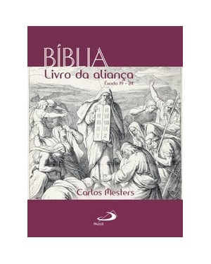 Bíblia: Livro da Aliança: livro da aliança