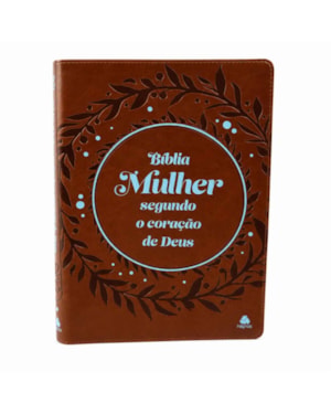 Bíblia Mulher Segundo o Coração de Deus - Marrom