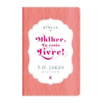 Bíblia Mulher, tu estás livre! - AEC - Capa Luxo - Rosa e branco