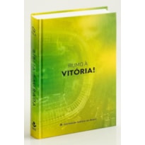 BÍBLIA NAA RUMO À VITÓRIA: NOVA ALMEIDA ATUALIZADA (NAA)