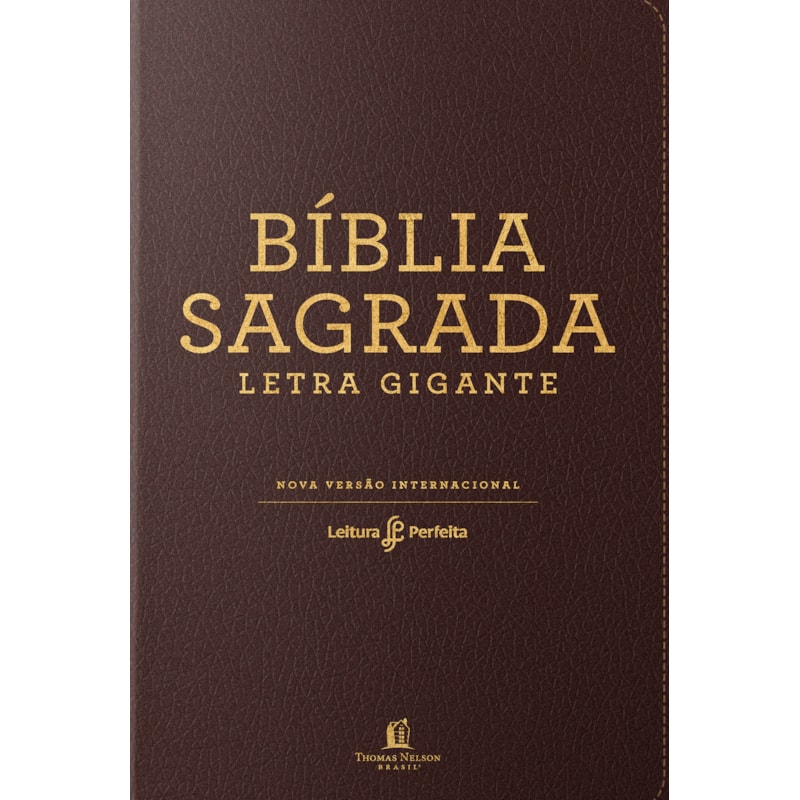 BÍBLIA NVI, CAPA LUXO MARROM, LETRA GIGANTE, LEITURA PERFEITA