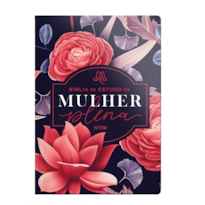 BÍBLIA NVI DE ESTUDO DA MULHER PLENA - BIG FLOWER: SER MULHER É UM PRIVILÉGIO E CONHECER A PALAVRA DE DEUS, UMA BÊNÇÃO!