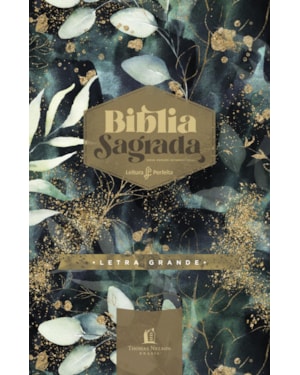 BÍBLIA NVI, LETRA GRANDE, FONTE LEITURA PERFEITA, CAPA DURA JARDIM NOTURNO