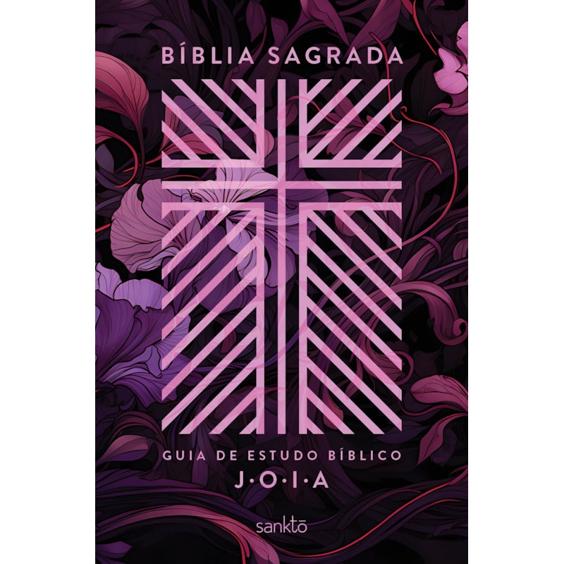 BÍBLIA NVT COM GUIA DE ESTUDO BÍBLICO J.O.I.A.: CAPA FLORAL