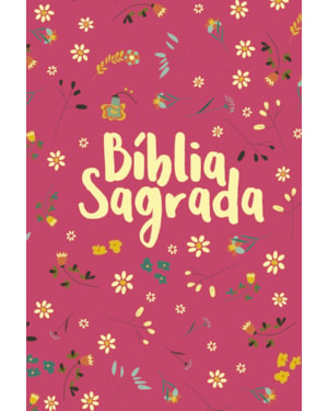 BÍBLIA NVT LETRA NORMAL - PEQUENO JARDIM (PINK)