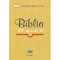BIBLIA - O QUE E? - 1ª