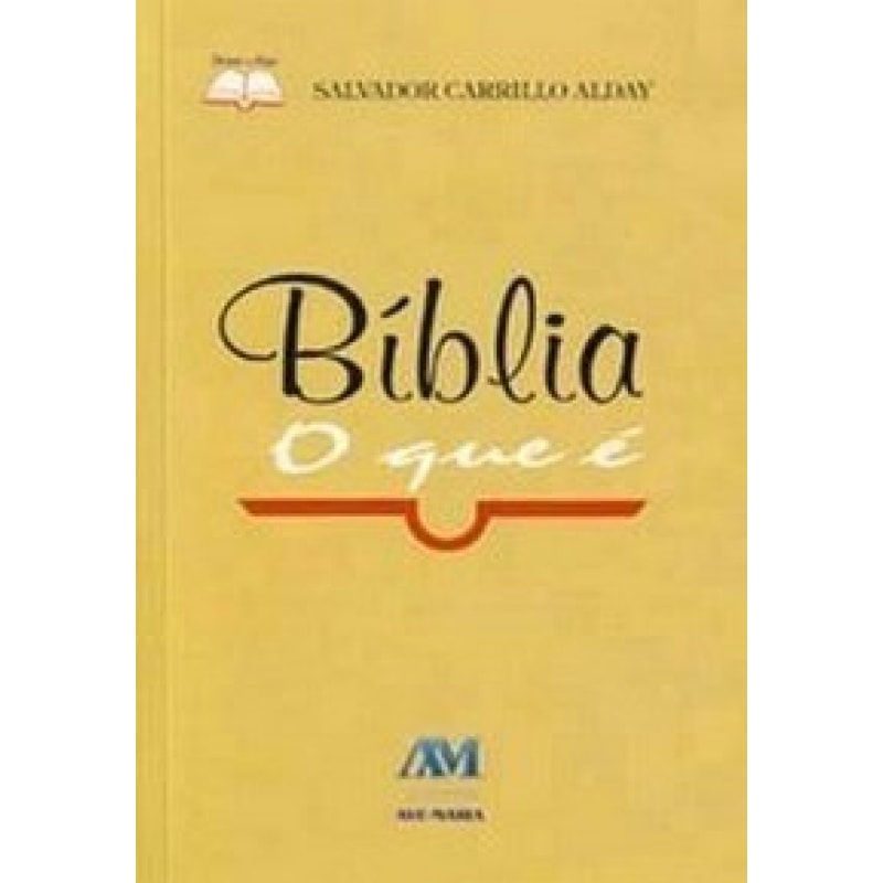 BIBLIA - O QUE E? - 1ª