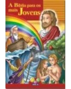 BIBLIA PARA OS MAIS JOVENS, A