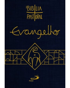 Bíblia Pastoral - Evangelhos