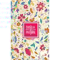 BÍBLIA PASTORAL - FLORAL COLORIDA