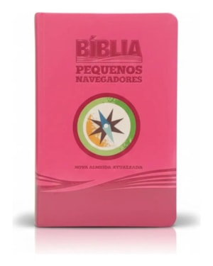 BIBLIA PEQUENOS NAVEGADORES (LUXO ROSA)