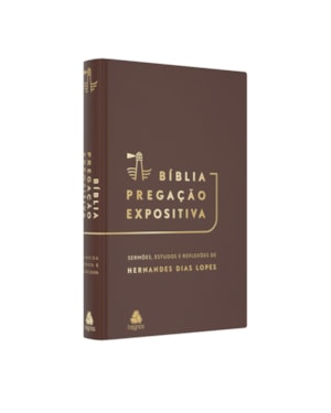 Bíblia Pregação Expositiva | RA | PU Luxo Marrom