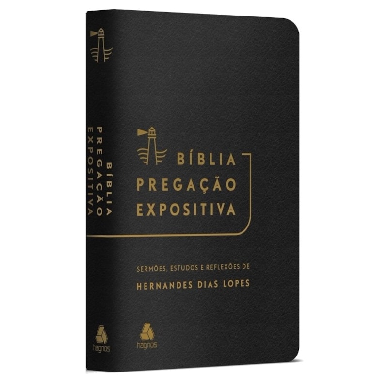Bíblia Pregação Expositiva - RA - PU luxo preto: Hernandes Dias Lopes