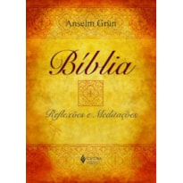 BÍBLIA - REFLEXÕES E MEDITAÇÕES