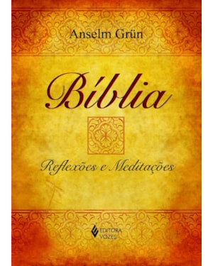 BÍBLIA - REFLEXÕES E MEDITAÇÕES