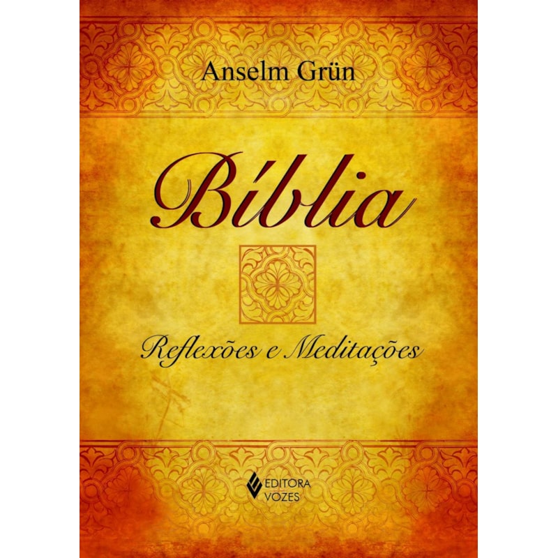 BÍBLIA - REFLEXÕES E MEDITAÇÕES