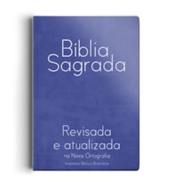 BÍBLIA REVISADA E ATUALIZADA GIGANTE - SEMI LUXO AZUL