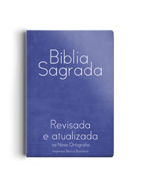 BÍBLIA REVISADA E ATUALIZADA GIGANTE - SEMI LUXO AZUL