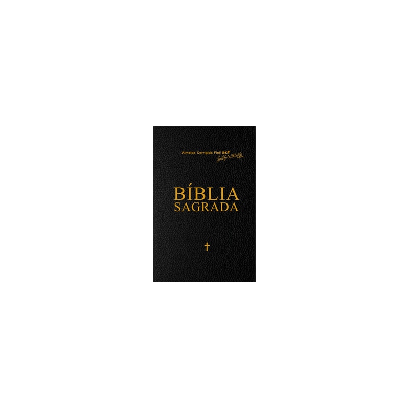 Bíblia sagrada almeida corrigida fiel - dourada