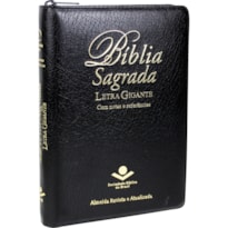 BÍBLIA SAGRADA ARA, LETRA GIGANTE, COM MAPA, COM ÍNDICE, COM ZÍPER, CAPA COURO SINTÉTICO PRETA: ALMEIDA REVISTA E ATUALIZADA (ARA)
