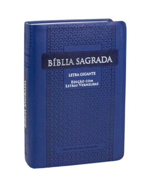 BÍBLIA SAGRADA ARC, LETRA GIGANTE, COM PALAVRAS DE JESUS DESTACADAS, COM ÍNDICE, CAPA COURO SINTÉTICO AZUL: ALMEIDA REVISTA E CORRIGIDA (ARC)