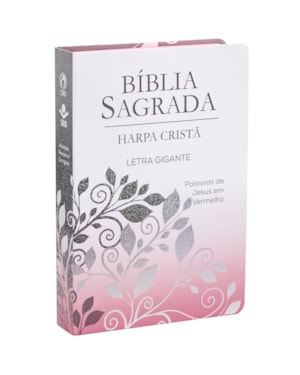 BÍBLIA SAGRADA ARC PARA MULHER, LETRA GIGANTE, COM PALAVRAS DE JESUS DESTACADAS, COM HARPA CRISTÃ, COM MAPA, CAPA SEMI FLEXÍVEL ILUSTRADA: BRANCA RAMO: ALMEIDA REVISTA E CORRIGIDA (ARC)