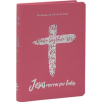 BÍBLIA SAGRADA ARC, PARA MULHER, LETRA GRANDE, CAPA COURO SINTÉTICO ROSA: ALMEIDA REVISTA E CORRIGIDA (ARC)