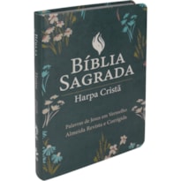BÍBLIA SAGRADA ARC PARA MULHER, LETRA GRANDE, COM PALAVRAS DE JESUS DESTACADAS, COM HARPA CRISTÃ, CAPA COURO SINTÉTICO VERDE: ALMEIDA REVISTA E CORRIGIDA (ARC)