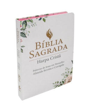 BÍBLIA SAGRADA ARC PARA MULHER, LETRA GRANDE, COM PALAVRAS DE JESUS DESTACADAS, COM HARPA CRISTÃ, COM MAPA, TAMANHO GRANDE, CAPA SEMI FLEXÍVEL BRANCA: ALMEIDA REVISTA E CORRIGIDA (ARC)