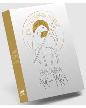 BÍBLIA SAGRADA AVE-MARIA - EIS O CORDEIRO DE DEUS - BRANCA