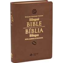 BÍBLIA SAGRADA BILÍNGUE NAA | ESV, LETRA REGULAR, COM MAPA, CAPA COURO SINTÉTICO MARROM: NOVA ALMEIDA ATUALIZADA (NAA)