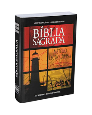 BÍBLIA SAGRADA COM MÉTODO LECTIO DIVINA: NOVA TRADUÇÃO NA LINGUAGEM DE HOJE (NTLH)