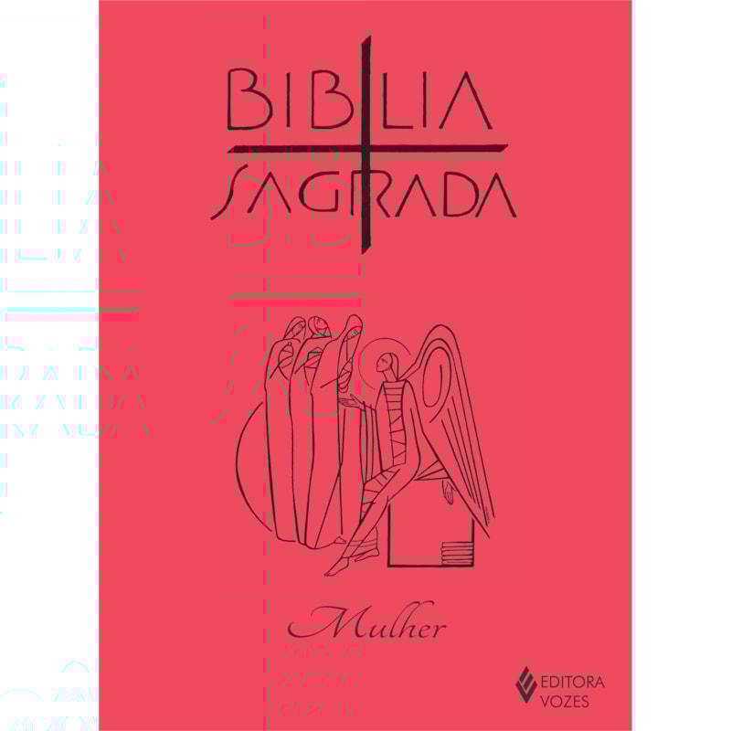 BIBLIA SAGRADA - ED. MULHER