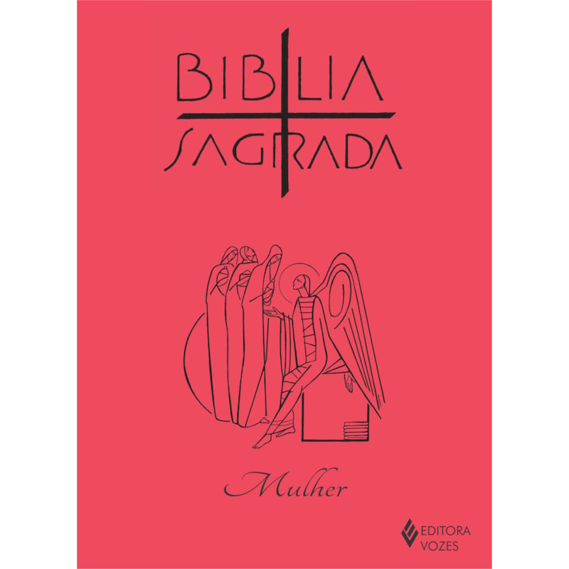 BIBLIA SAGRADA - ED. MULHER