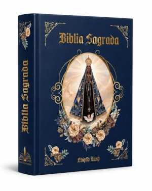 BÍBLIA SAGRADA EDIÇÃO LUXO - NOSSA SENHORA APARECIDA