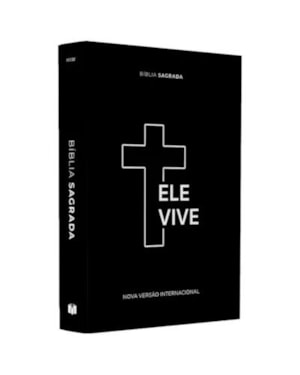 BÍBLIA SAGRADA ELE VIVE | NVI | LETRA MAIOR | CAPA DURA ILUSTRADA