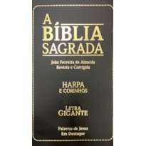Bíblia sagrada evangélica preta: com harpa e corinhos/ letra gigante/ palavras de jesus em vermelho