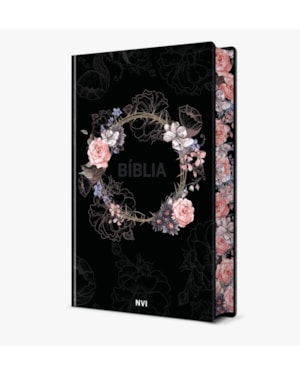 Bíblia Sagrada Feminina - Flores preta - NVI - Capa Dura: Muito prática e bonita - Com as palavras de Jesus em vermelho