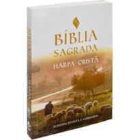 BÍBLIA SAGRADA - HARPA CRISTÃ