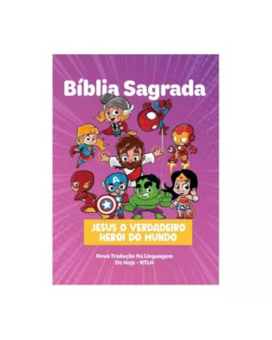 BÍBLIA SAGRADA INFANTIL NTLH CAPA DURA HERÓIS MENINA