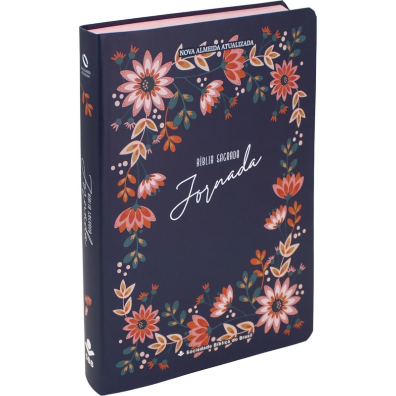 BÍBLIA SAGRADA JORNADA SLIM NAA | SBB | BÍBLIA JORNADA SLIM - CAPA SEMIFLEXIVEL, FLORAL AZUL: NOVA ALMEIDA ATUALIZADA (NAA)