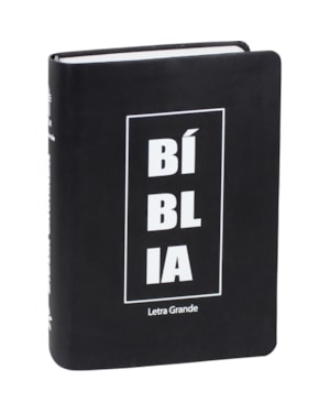 BÍBLIA SAGRADA LETRA GRANDE - COURO SINTÉTICO PRETO COM BRANCO: NOVA TRADUÇÃO NA LINGUAGEM DE HOJE (NTLH)